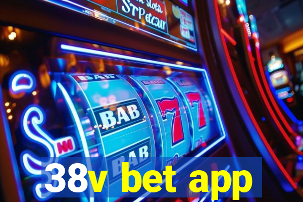 38v bet app